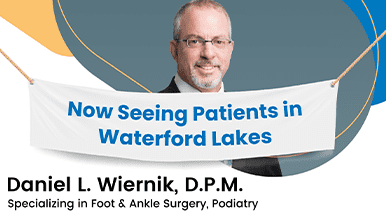 Dr. Daniel L. Wiernik Is Now Accepting Patients at Our Waterford Lakes Location